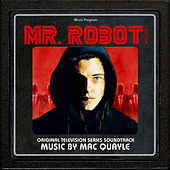 Thumbnail for the Mac Quayle - Mr. Robot, Vol. 1 (Original Television Series Soundtrack) link, provided by host site