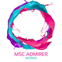 Thumbnail for the Msc Admirer - Msc Admirer Works link, provided by host site