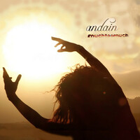 Thumbnail for the Andain - Much Too Much link, provided by host site