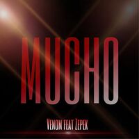 Thumbnail for the Venom - Mucho link, provided by host site