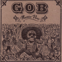 Thumbnail for the Gob - Muertos Vivos link, provided by host site