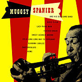 Thumbnail for the Muggsy Spanier - Muggsy Spanier & His Dixieland Band link, provided by host site
