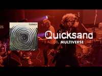 Thumbnail for the Quicksand - "Multiverse" (Full Album Stream) link, provided by host site
