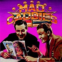 Thumbnail for the Mad Caddies - Mum's the Word link, provided by host site