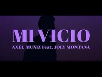 Thumbnail for the Axel - Muñiz - Mi Vicio link, provided by host site