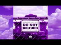 Thumbnail for the Smokepurpp - Do Not Disturb link, provided by host site