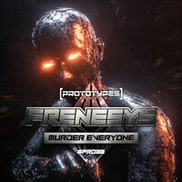 Thumbnail for the Frenesys - Murder Everyone link, provided by host site
