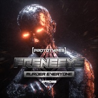 Thumbnail for the Frenesys - Murder Everyone link, provided by host site