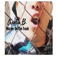 Thumbnail for the Charlie B - Murder on the Track link, provided by host site