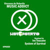 Thumbnail for the Vincenzo de Robertis - Music Addict link, provided by host site