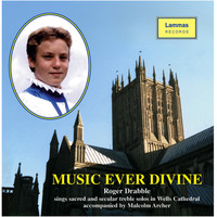 Thumbnail for the Roger Drabble - Music, Ever Divine link, provided by host site
