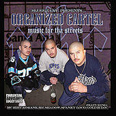 Thumbnail for the Organized Cartel - Music For Tha Streets link, provided by host site