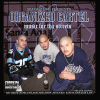 Thumbnail for the Organized Cartel - Music For Tha Streets link, provided by host site