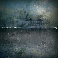Thumbnail for the Elroy - Music for the Flat Earth link, provided by host site