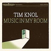 Thumbnail for the Tim Knol - Music in My Room link, provided by host site