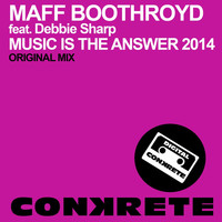 Thumbnail for the Maff Boothroyd - Music Is The Answer 2014 link, provided by host site