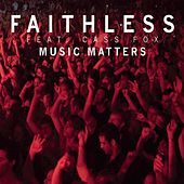 Thumbnail for the Faithless - Music Matters link, provided by host site