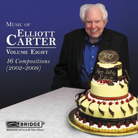 Thumbnail for the Elliott Carter - Music of Elliott Carter, Vol. 8 link, provided by host site
