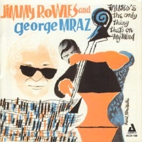 Thumbnail for the Jimmy Rowles - Music's the Only Thing That's on My Mind link, provided by host site