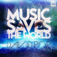 Thumbnail for the David Pop - Music Saves the World (Extended) link, provided by host site