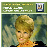 Thumbnail for the Petula Clark - Musical Moments to Remember: Petula Clark — "London-Paris Connection" (Remastered 2018) link, provided by host site
