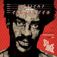 Thumbnail for the Seu Jorge - Musicas para Churrasco, Vol.1 (Ao Vivo) (Delux Edition) link, provided by host site