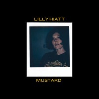 Thumbnail for the Lilly Hiatt - Mustard link, provided by host site