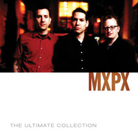 Thumbnail for the MxPx - MxPx Ultimate Collection link, provided by host site