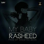 Thumbnail for the Rasheed - My Baby link, provided by host site