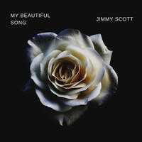 Thumbnail for the Jimmy Scott - My Beautiful Song link, provided by host site