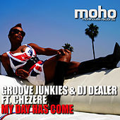 Thumbnail for the Groove Junkies - My Day Has Come [Morehouse Records] link, provided by host site