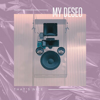 Thumbnail for the That's Nice - My Deseo link, provided by host site