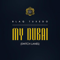 Thumbnail for the Blaq Tuxedo - My Dubai link, provided by host site