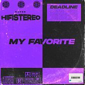 Thumbnail for the Deadline - My Favorite link, provided by host site