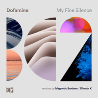 Thumbnail for the Dofamine - My Fine Silence link, provided by host site