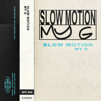 Thumbnail for the Slow Motion - My G link, provided by host site