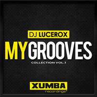 Thumbnail for the DJ Lucerox - My Grooves Collection, Vol. 1 link, provided by host site