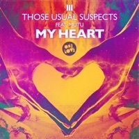 Thumbnail for the Those Usual Suspects - My Heart link, provided by host site