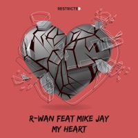 Thumbnail for the R.Wan - My Heart link, provided by host site