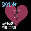 Thumbnail for the Skyline - My Heart Will Break link, provided by host site