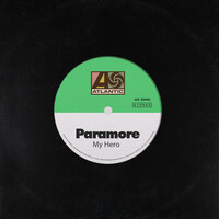 Thumbnail for the Paramore - My Hero link, provided by host site