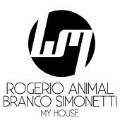 Thumbnail for the Branco Simonetti - My House link, provided by host site