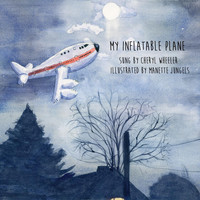 Thumbnail for the Cheryl Wheeler - My Inflatable Plane link, provided by host site