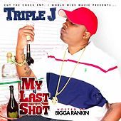 Thumbnail for the Triple J - My Last Shot link, provided by host site