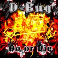 Thumbnail for the D-bug - My Life link, provided by host site