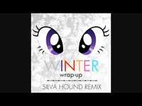 Thumbnail for the Silva Hound - My Little Pony - Winter Wrap-Up (Silva Hound Remix) link, provided by host site