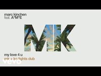 Thumbnail for the MK - My Lov4 U (MK + KC Lights Dub) link, provided by host site