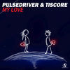 Thumbnail for the Pulsedriver - My Love link, provided by host site