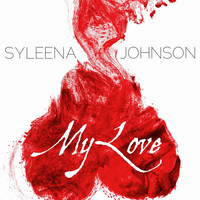 Thumbnail for the Syleena Johnson - My Love link, provided by host site