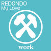 Thumbnail for the Redondo - My Love link, provided by host site